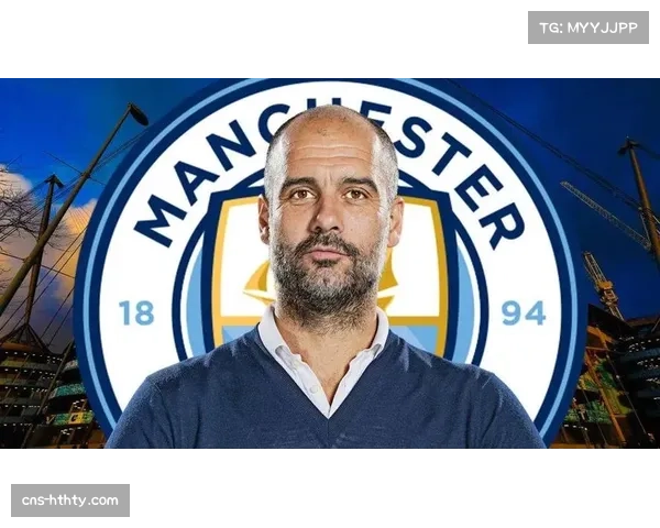 曼城加速青训布局 新星崭露头角展现未来竞争力